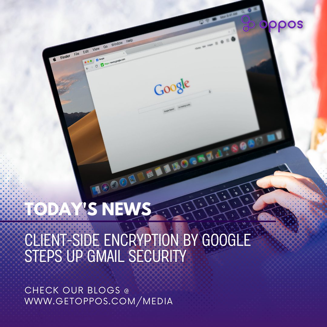 google email security Gmail add clients side encryption