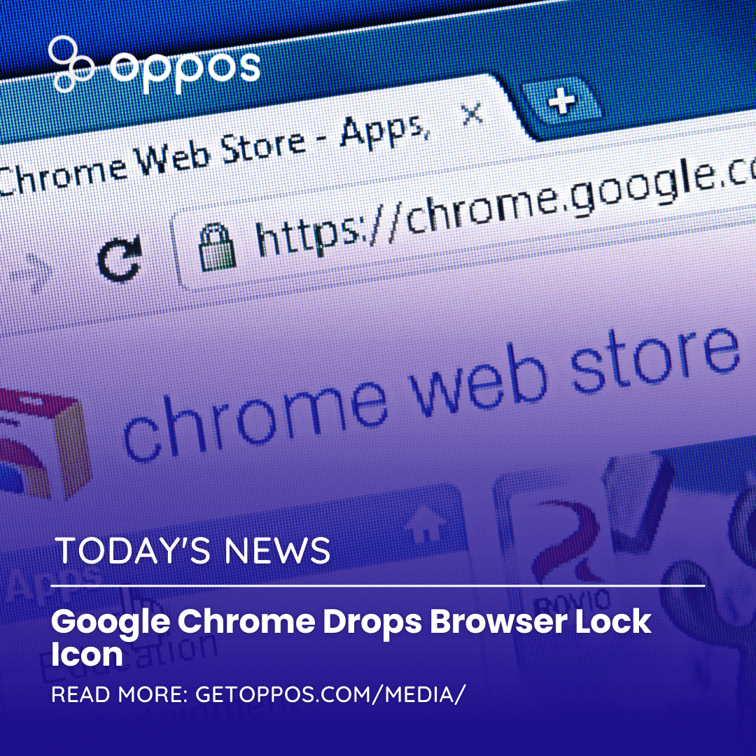 Google Chrome Drops Browser Lock Icon