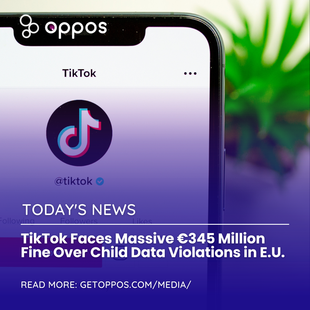 TikTok faces a €345 million fine