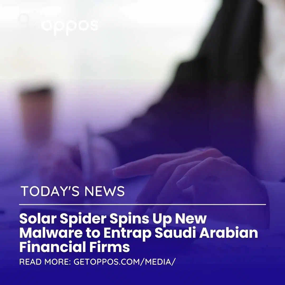 Solar Spider Spins Up New Malware